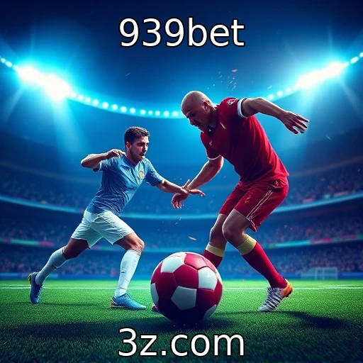 939bet A Nova Era das Apostas Esportivas no Brasil